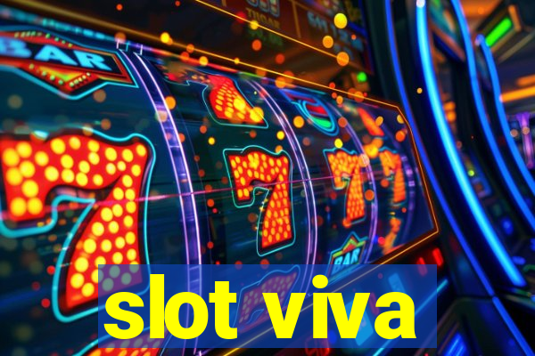 slot viva