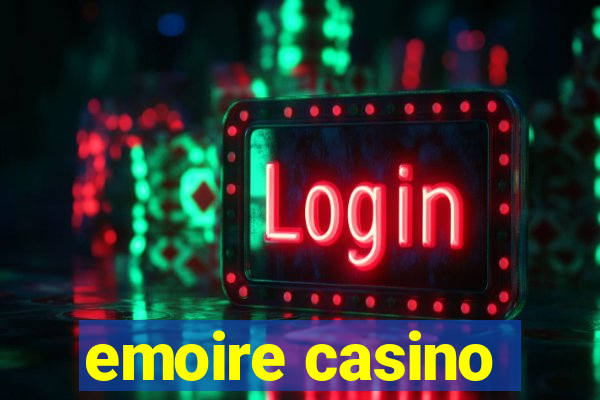 emoire casino