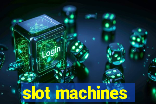 slot machines