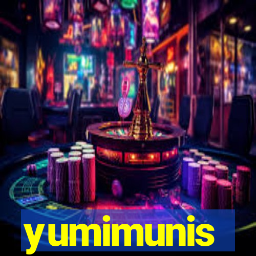 yumimunis