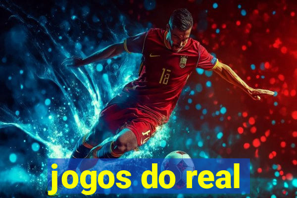 jogos do real