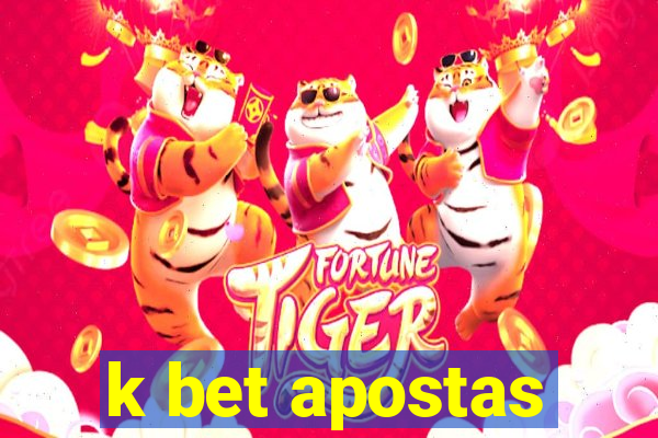 k bet apostas