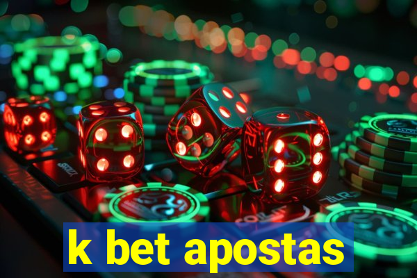 k bet apostas