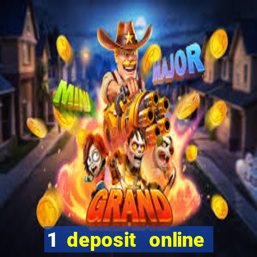 1 deposit online casino nz