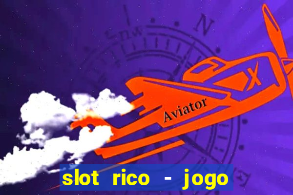 slot rico - jogo de cartas