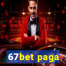 67bet paga