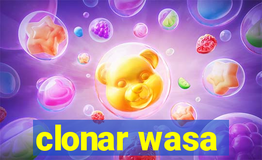 clonar wasa