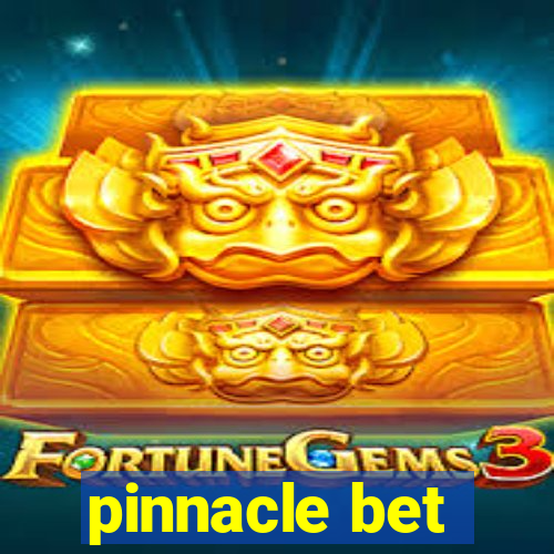 pinnacle bet