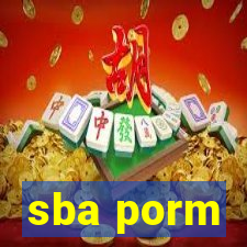 sba porm