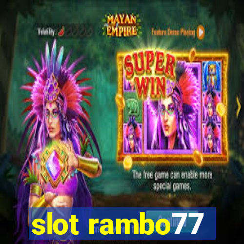 slot rambo77