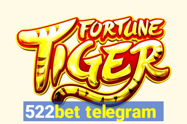 522bet telegram