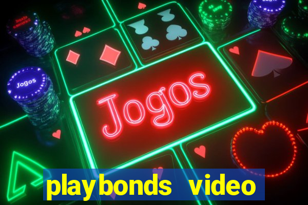 playbonds video bingo gratis