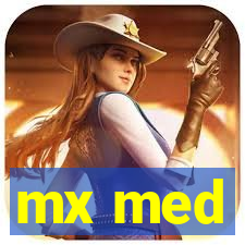 mx med