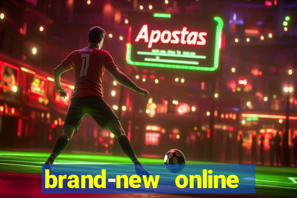 brand-new online casino slots