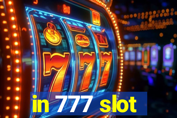 in 777 slot