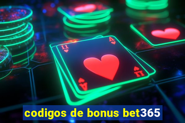 codigos de bonus bet365