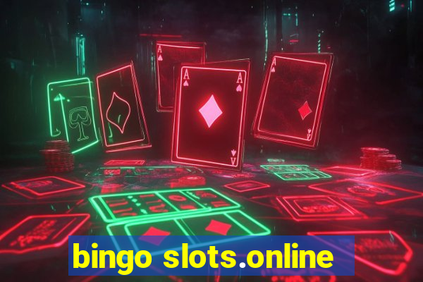 bingo slots.online