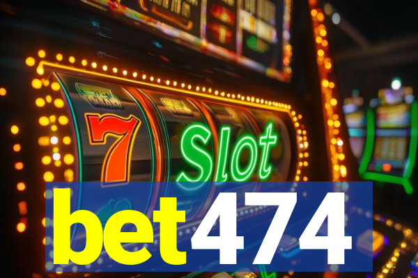 bet474