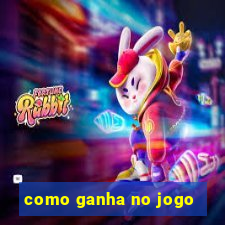 como ganha no jogo