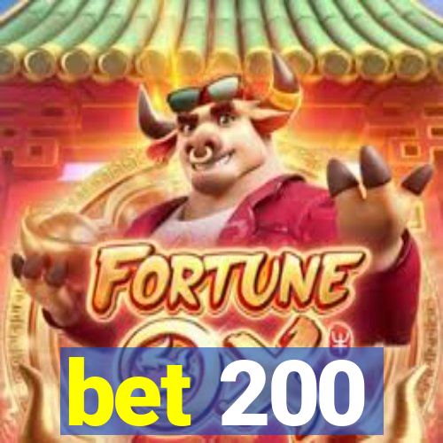 bet 200