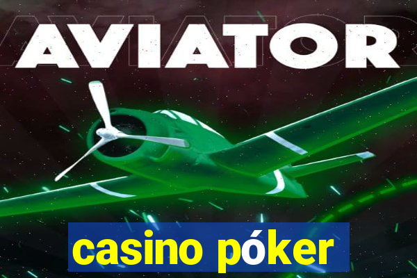 casino póker