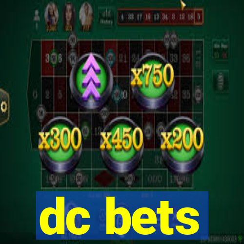 dc bets