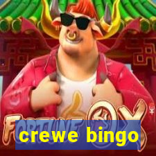 crewe bingo