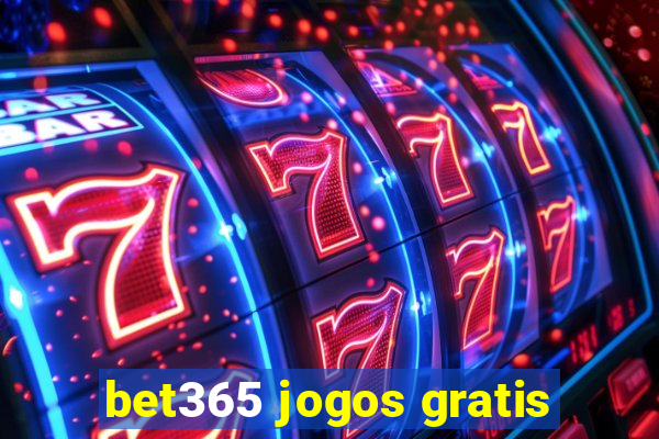 bet365 jogos gratis