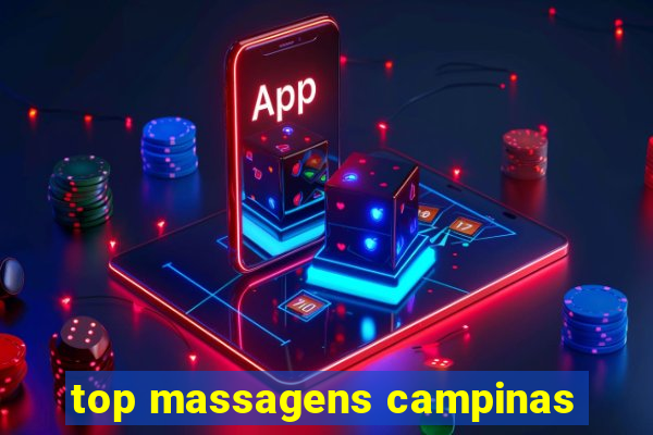 top massagens campinas