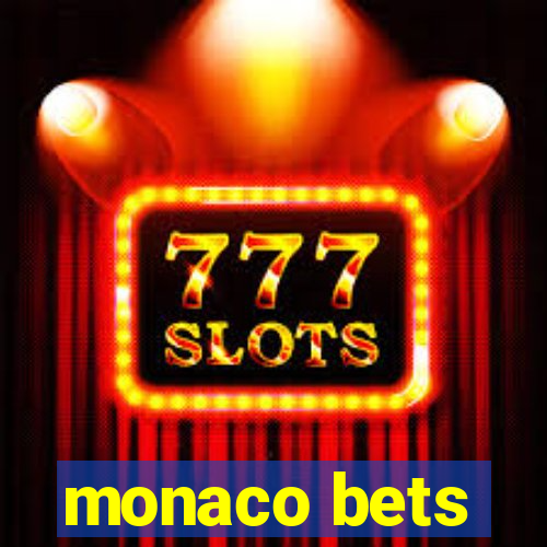 monaco bets