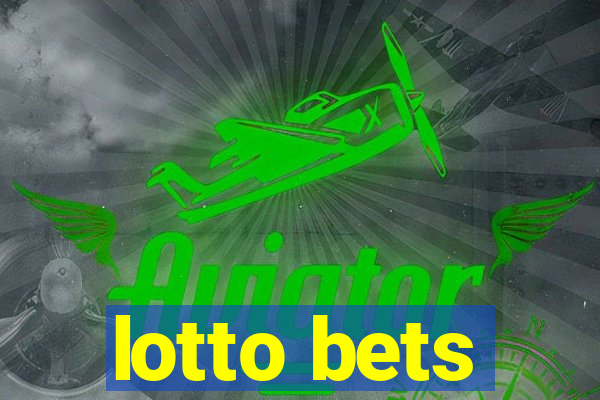 lotto bets