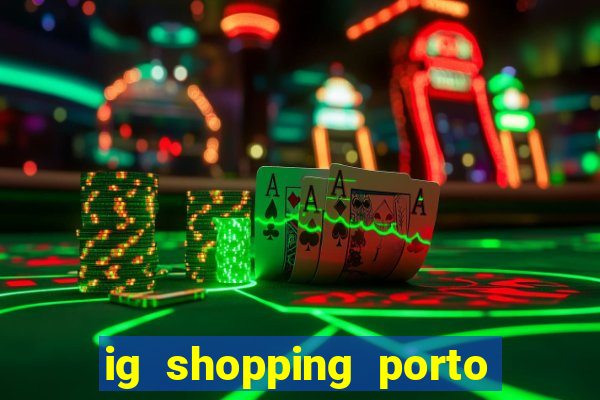 ig shopping porto velho cinema