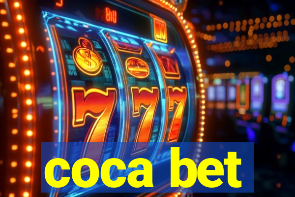 coca bet