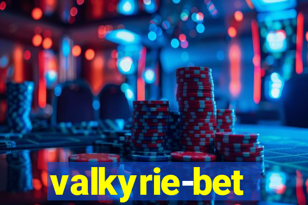 valkyrie-bet