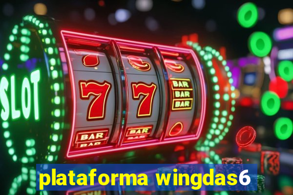 plataforma wingdas6