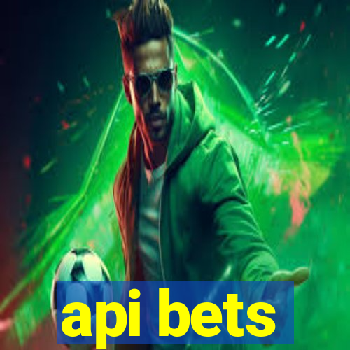 api bets