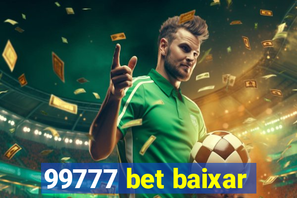 99777 bet baixar