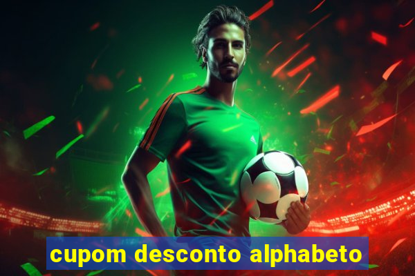 cupom desconto alphabeto