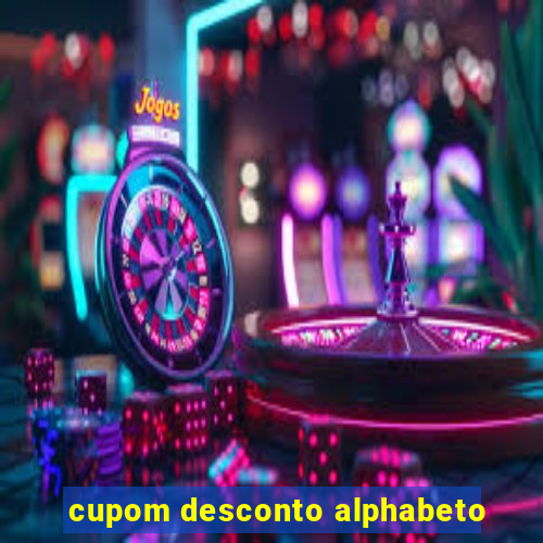 cupom desconto alphabeto