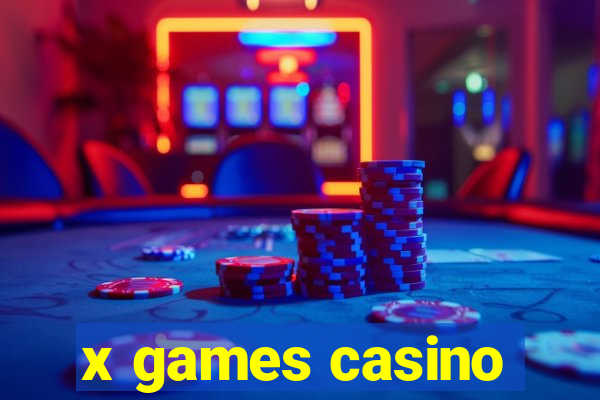 x games casino