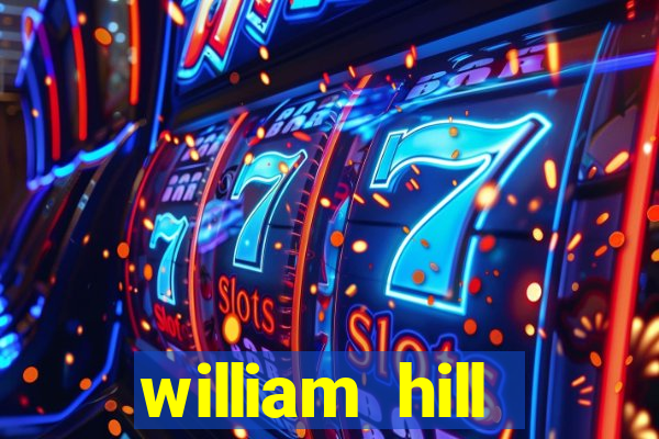 william hill internet betting