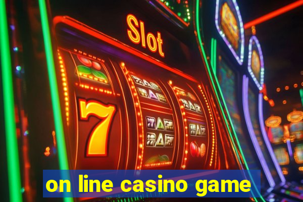 on line casino game