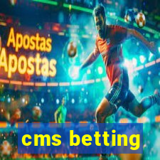 cms betting