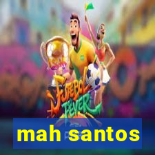 mah santos