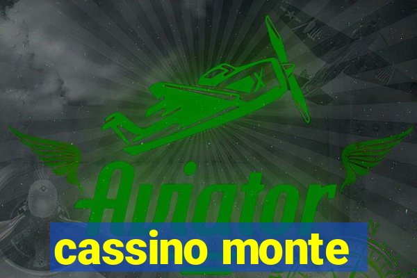 cassino monte