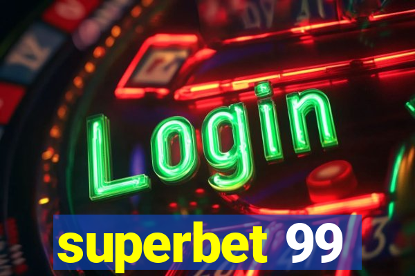 superbet 99