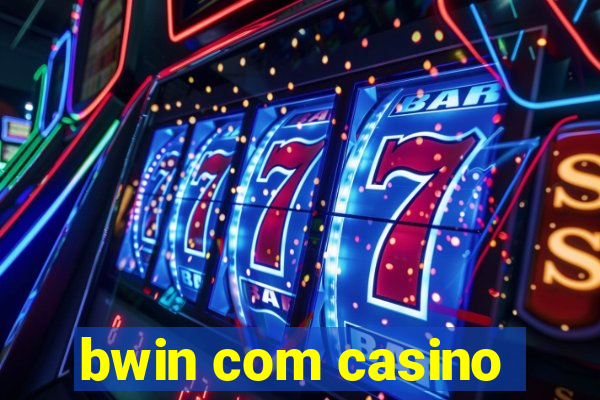 bwin com casino