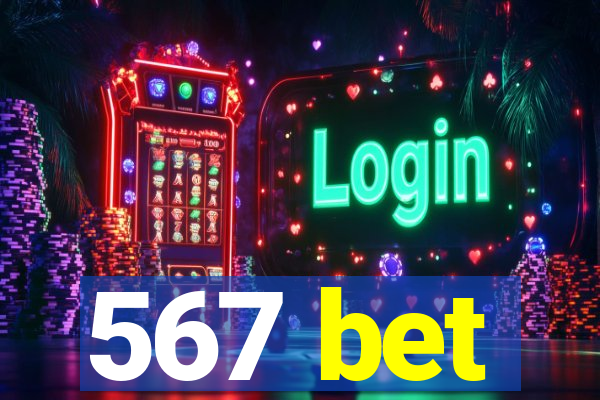 567 bet