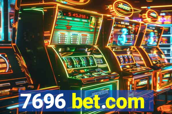 7696 bet.com