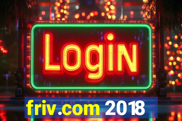 friv.com 2018